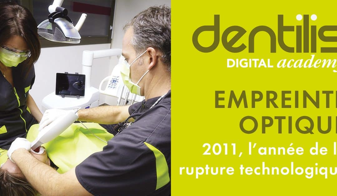 Empreinte Optique : 2011, l’année de la rupture technologique